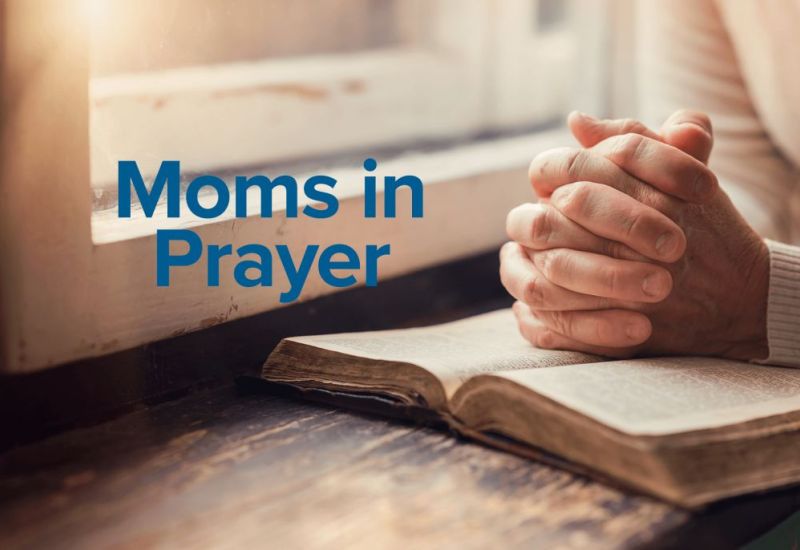Moms in Prayer - Begins November 7