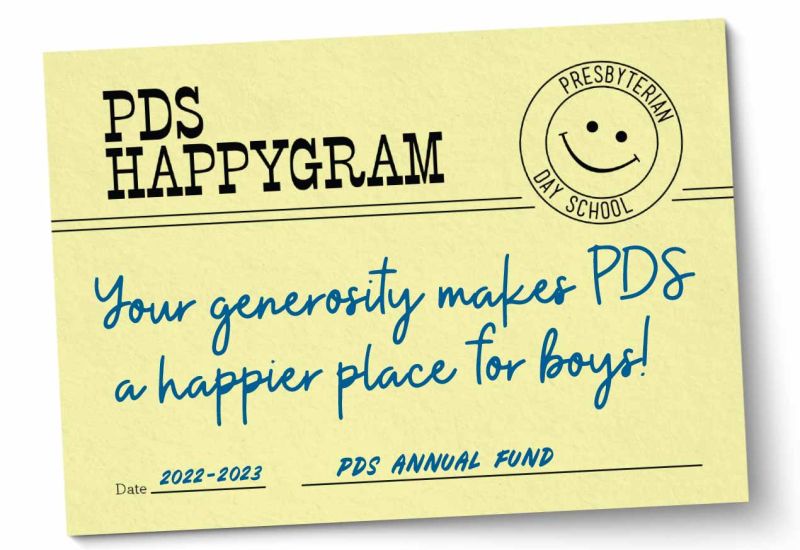 Support the Annual Fund! Your Gift Makes PDS a Happier Place for Boys!