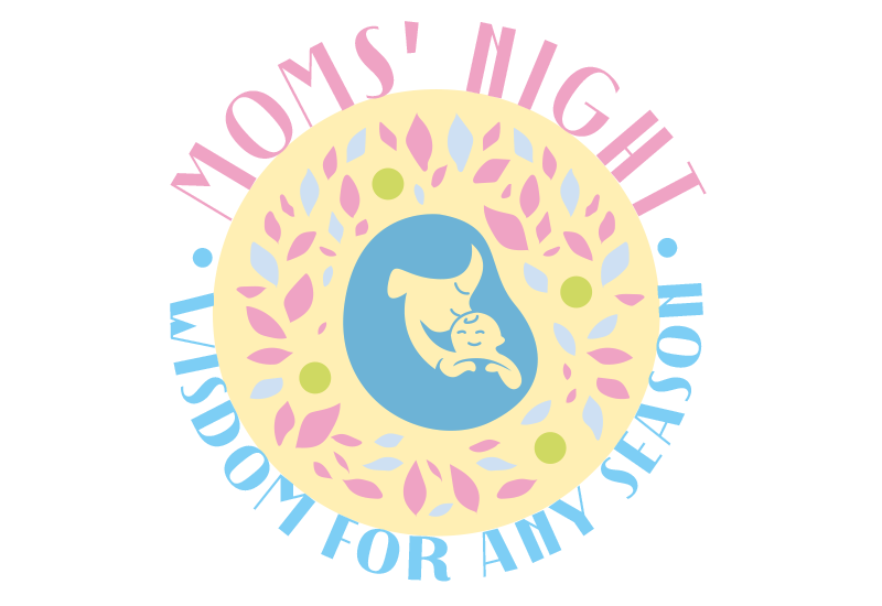 Moms Night: Wisdom for Any Season - Tuesday, March 28