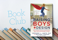 Parent Book Club: Raising Boys by Design