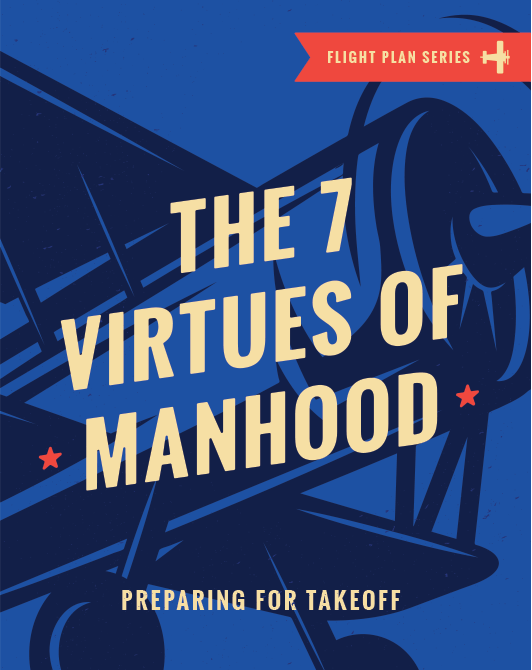 Book: The Seven Virtues of Manhood